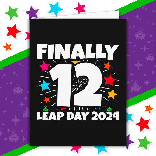 Leap Year 2024 48 Year Old 12th Leap Day Birthday Card