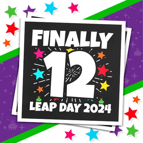 Leap Year 2024 48 Year Old 12th Leap Day Birthday Napkins