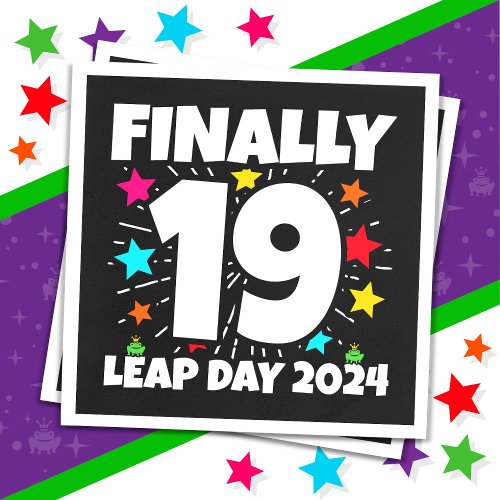 Leap Year 2024 76 Year Old 19th Leap Day Birthday Napkins