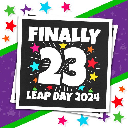 Leap Year 2024 92 Year Old 23rd Leap Day Birthday Napkins