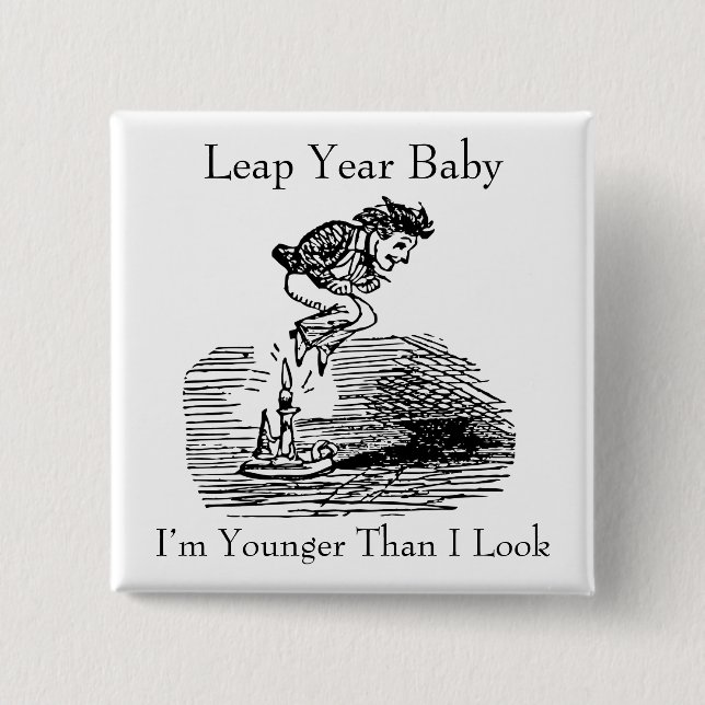 Leap Year Baby Button (Front)