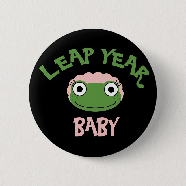 Leap Year Baby Pinback Button (Front)