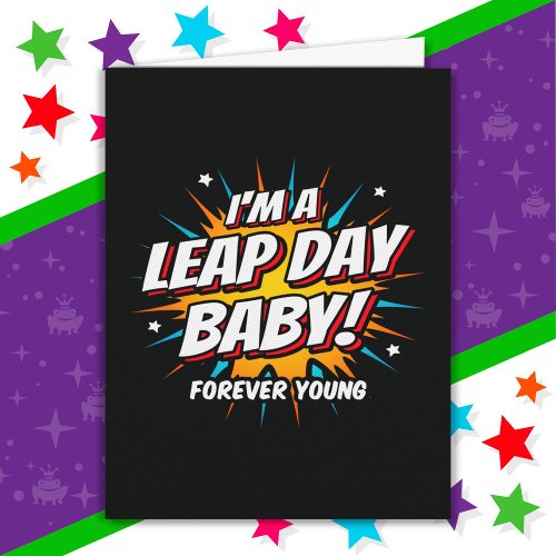 Leap Year Birthday Feb 29th Leap Day Birthday Card