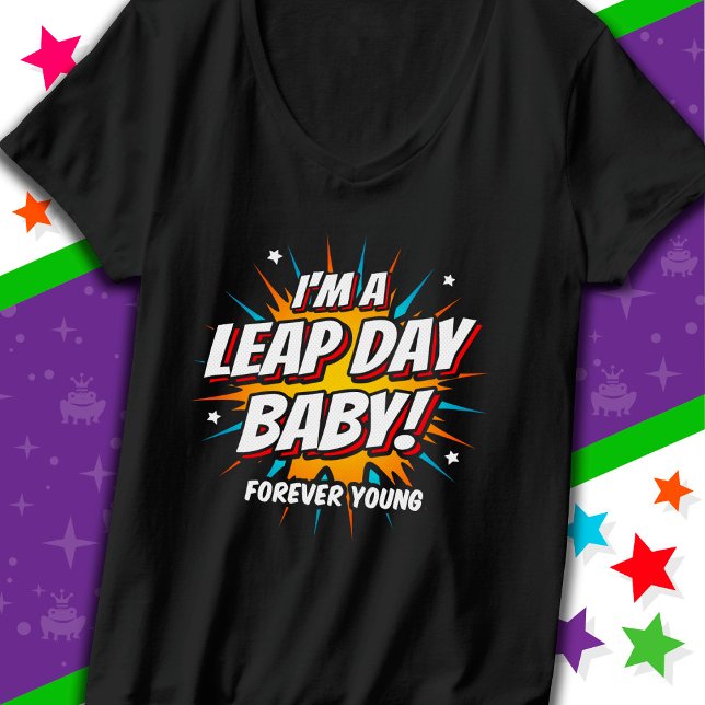 Leap Year Birthday Feb 29th Leap Day Birthday T-Shirt (Creator Uploaded)