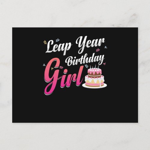 Leap Year Birthday Girl February 29 Birthday Gift Postcard