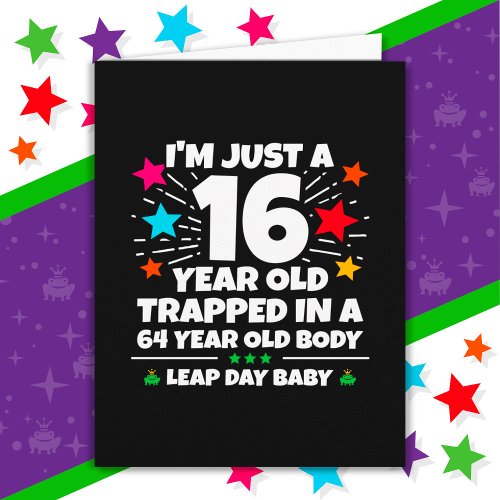Leap Year Birthday Party 64th Birthday Leap Day Card