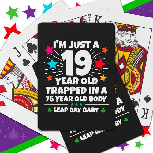 Leap Year Birthday Party 76th Birthday Leap Day Playing Cards