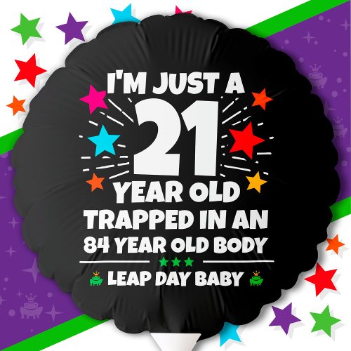 Leap Year Birthday Party 84th Birthday Leap Day Balloon