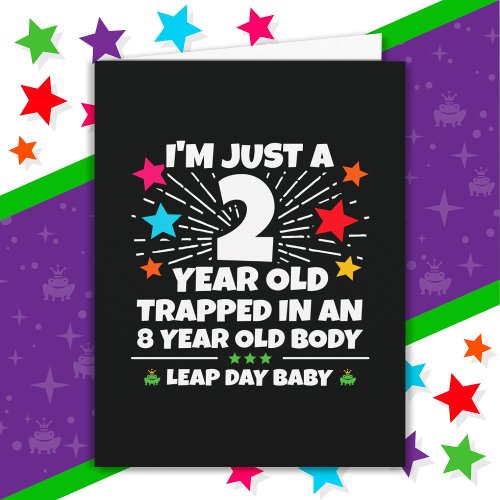 Leap Year Birthday Party 8th Birthday Leap Day Feb Card
