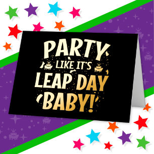 Leap Year Birthday Party Leap Day Baby Feb 29th Foil Greeting Card