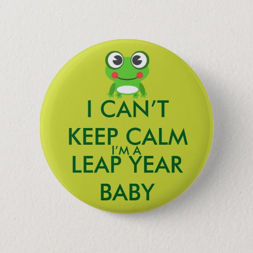 Leap Year Leap Day Baby Button