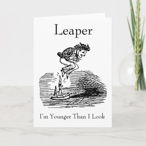Leap Year Leaper Birthday Card