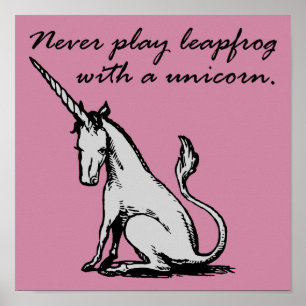 Leapfrog With A Unicorn Funny Poster Sign