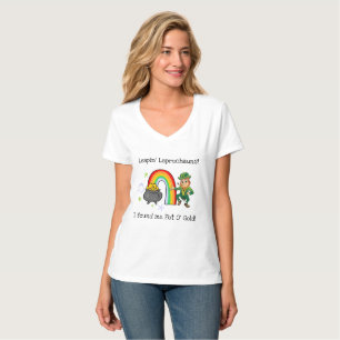 Leapin' Leprechauns!  I Found Me Pot O' Gold!   T-Shirt