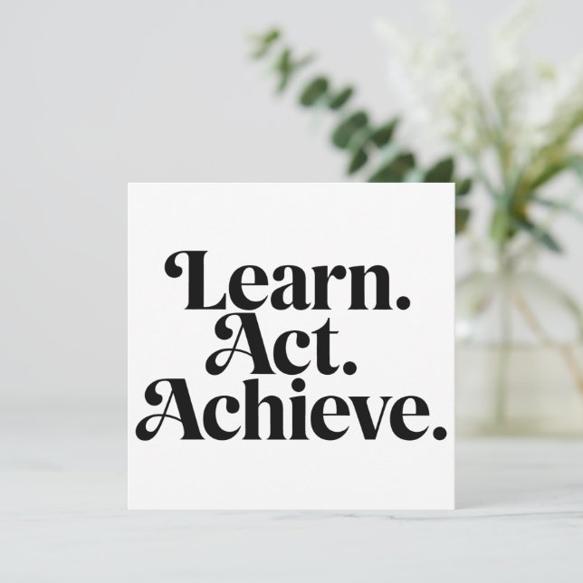 "Learn. Act. Achieve." - Minimal Typographical Art Holiday Card (Standing Front)
