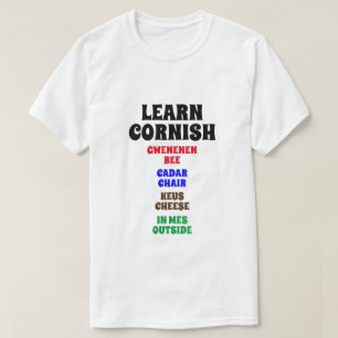 Learn Cornish - Bee, Chair, Cheese, Outside T-Shirt