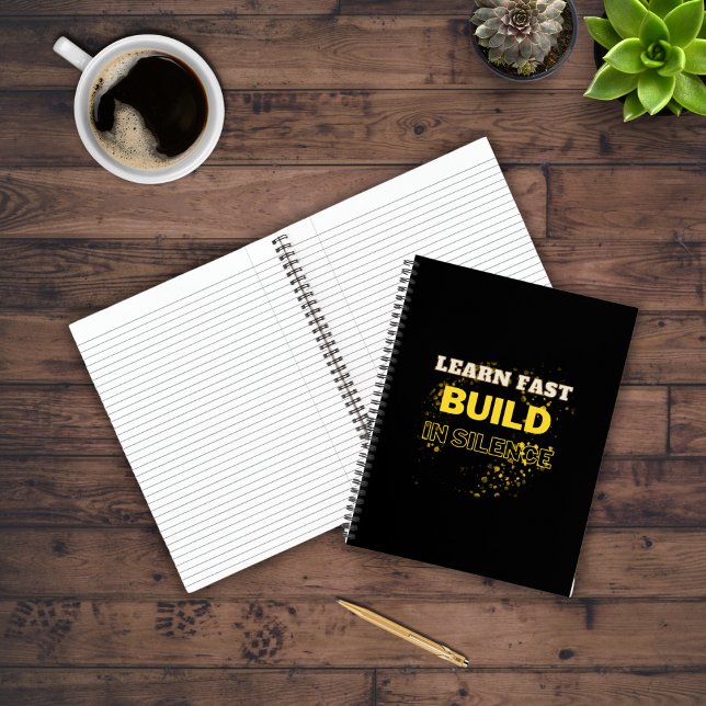 Learn Fast Build In Silence Motivational Quote  Notebook (Creator Uploaded)