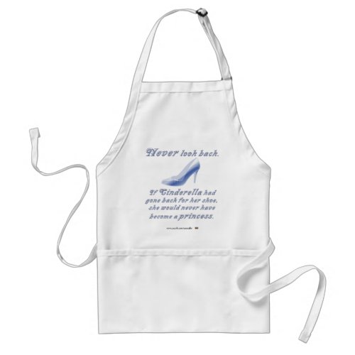 Learn from Cinderellas Shoe Adult Apron