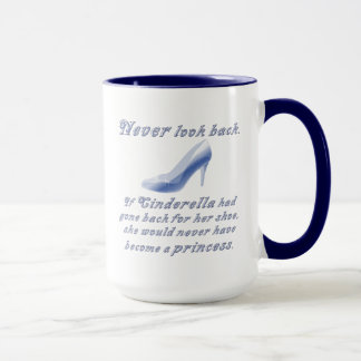 Learn from Cinderella's Shoe Mug