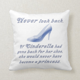 Learn from Cinderella's Shoe Throw Pillow