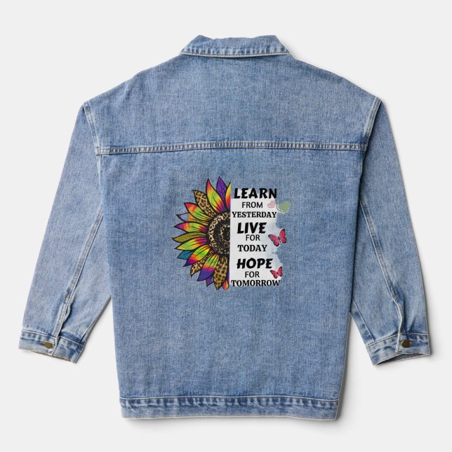 Learn from yesterday motivational quotes elegant denim jacket (Back)