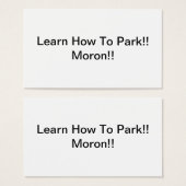 Learn How To Park Moron (Front & Back)