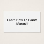Learn How To Park Moron (Back)