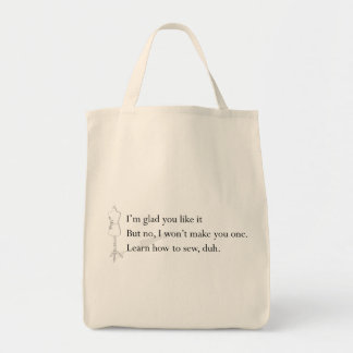 "Learn How to Sew, duh" Tote