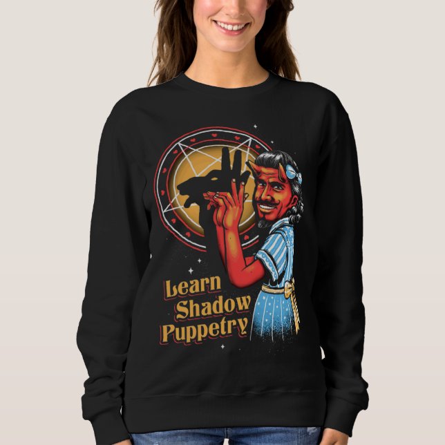 learn shadow pupperty Witchcraft Grunge Emo Goth Sweatshirt (Front)