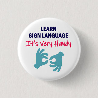 Learn Sign Language It's Very Handy Button