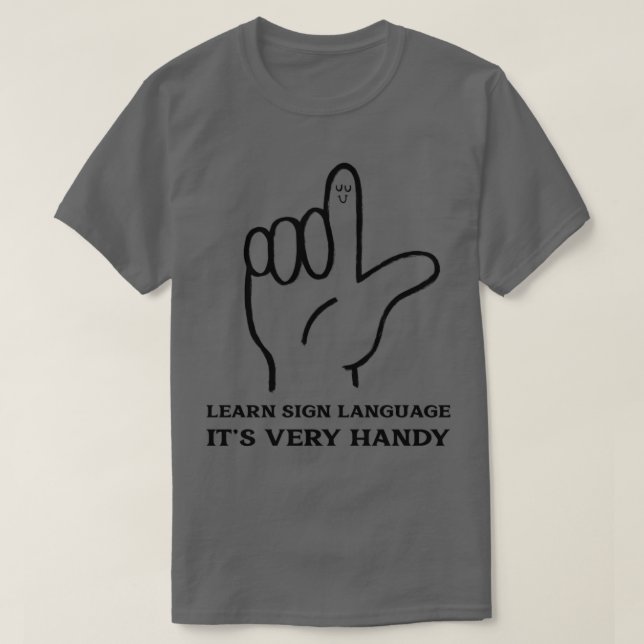 Learn Sign Language T-Shirt (Design Front)