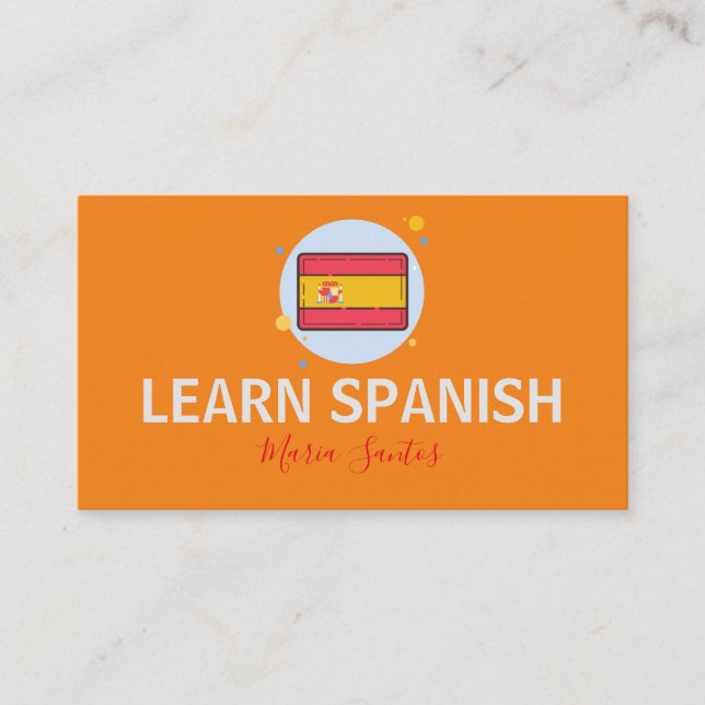 Learn Spanish Foreign Language Teacher Your Name Business Card (Front)