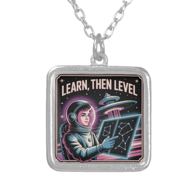 Learn, Then Level Silver Plated Necklace (Front)