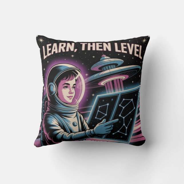 Learn, Then Level Throw Pillow (Back)