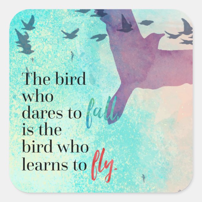 Learn To Fly Quote Square Sticker (Front)