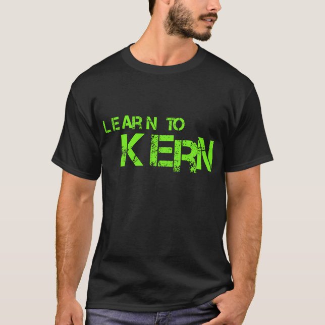 Learn to Kern - lime T-Shirt (Front)