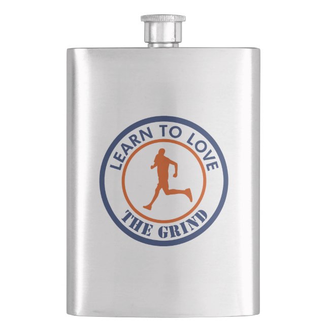 Learn To Love The Grind Running Flask (Front)