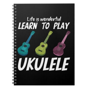 Learn to play Ukulele Notebook