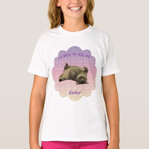 Learn to relax with Sister Cat T_Shirt