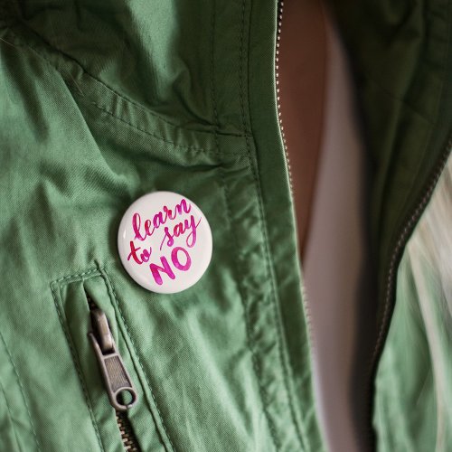 Learn to say no _ pink button