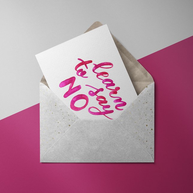 Learn to say no - pink postcard (Creator Uploaded)