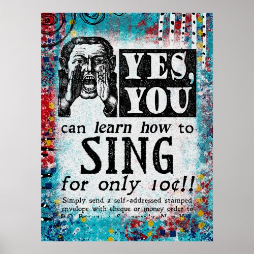 Learn To Sing _ Funny Vintage Ad Poster