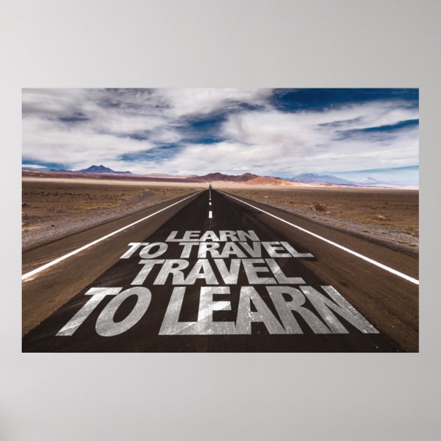 Learn To Travel Travel To Learn Poster (Front)