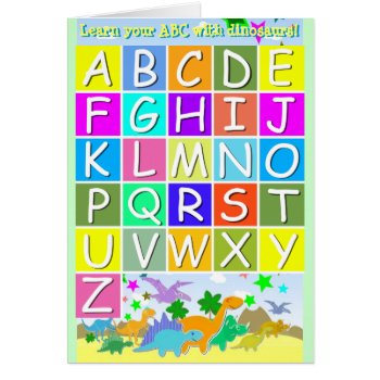 Learn Your Abc With Dinosaurs Letters A-z Alphabet by dinoshop at Zazzle