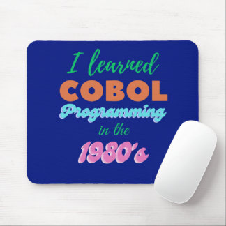 Learned Cobol Programming Language in the 1980s Mouse Pad