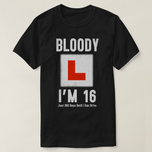 Learner Driver 16th Birthday Im 16 Today & Driving T-Shirt (Design Front)