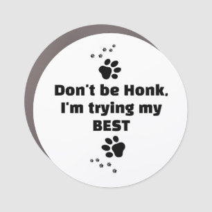 Learning Driver Please Don’t Honk Car Magnet