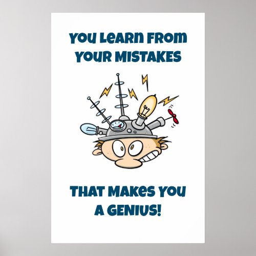 Learning From Mistakes Makes You A Genius Cartoon Poster