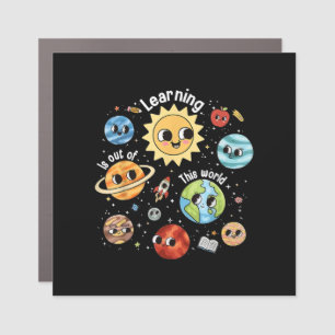 Learning Is Out Of This World Teacher Back To Scho Car Magnet