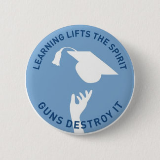 Learning Lifts the Spirit Pinback Button